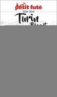   Guide Turin / Pi&eacute;mont 2024/2025 Petit Fut&eacute;