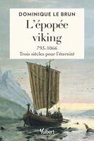   L’épopée viking