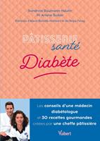   P&acirc;tisserie sant&eacute; Diab&egrave;te