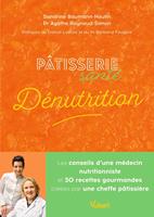   Pâtisserie santé Dénutrition