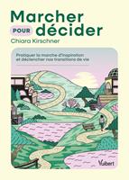   Marcher pour décider