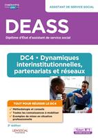   DEASS - DC4 Dynamiques interinstitutionnelles, partenariats et r&eacute;seaux : Assistant de service social