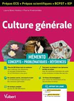   Mémento Culture générale - ECG - prépas scientifiques - IEP