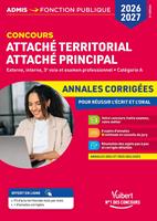   Concours Attach&eacute; territorial, Attach&eacute; principal 2026-2027 - Annales corrig&eacute;es