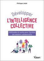   Développer l'intelligence collective