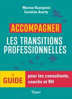 Accompagner les transitions professionnelles