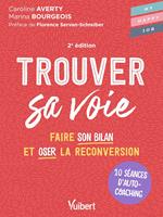   Trouver sa voie