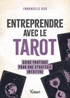 Entreprendre avec le tarot