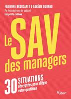   Le SAV des managers