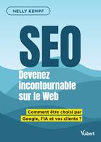   SEO Devenez incontournable sur le Web