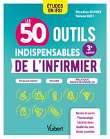   Les 50 outils indispensables de l'infirmier