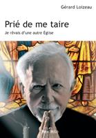   Prie de me taire - je rêvais d'une autre église