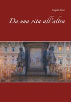   Da una vita all'altra