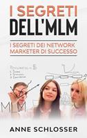   I Segreti dell'MLM