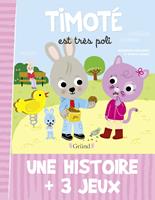   Timoté est très poli