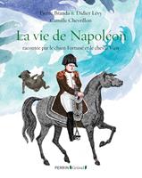   La vie de Napoléon