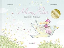 Mimi Rose, la postière de bisous – Album jeunesse – Dès 3 ans