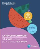   La r&eacute;volution B Corp