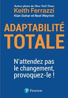   Adaptabilité totale