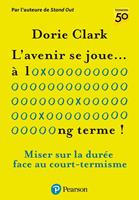 L'avenir se joue à long terme