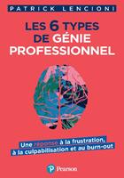   Les 6 types de g&eacute;nie professionnel