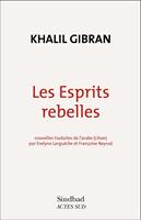   Les esprits rebelles