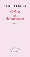   Grâce et dénuement