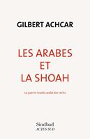   Les Arabes et la Shoah