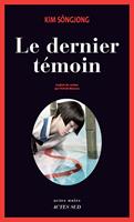   Le Dernier T&eacute;moin