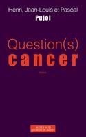   Question(s) Cancer