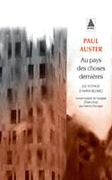   Au pays des choses dernières