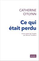   Ce qui était perdu
