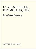   La Vie sexuelle des mollusques