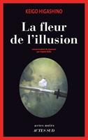   La Fleur de l'illusion