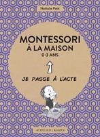 Montessori à la maison - 0-3 ans