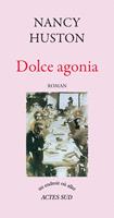   Dolce agonia