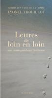   Lettres de loin en loin