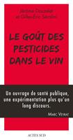   Le Goût des pesticides dans le vin