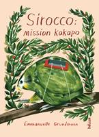   Sirocco : mission kakapo