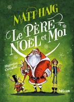   Le p&egrave;re No&euml;l et moi
