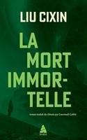   La mort immortelle
