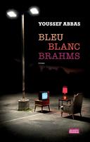   bleu blanc brahms