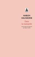   Dans la mansarde
