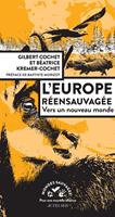   L'Europe réensauvagée