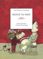   Mange ta main