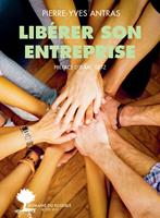   Libérer son entreprise
