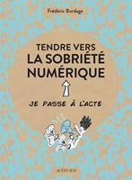   Tendre vers la sobriété numérique