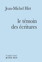   Le T&eacute;moin des &Eacute;critures