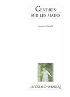   Cendres sur les mains
