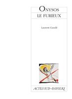   Onysos le furieux